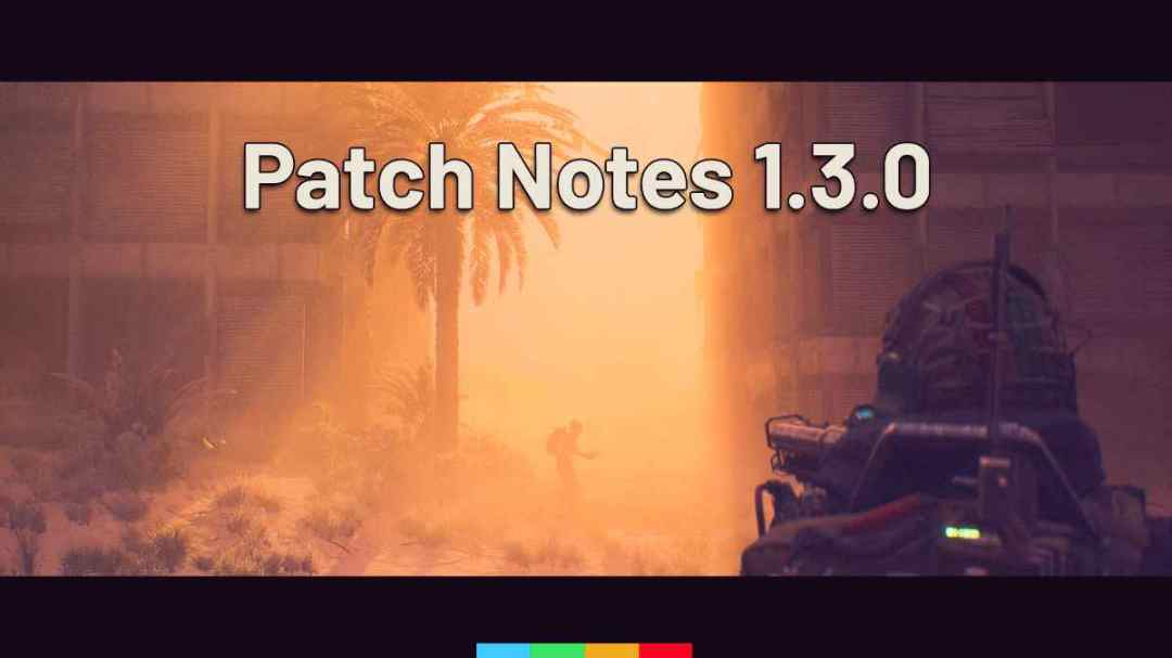 ARC Raiders Update 1.3.0 Patch Notes